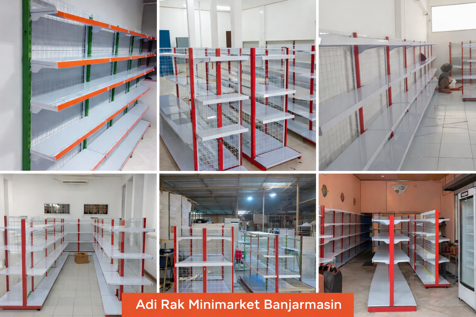 Proyek Adi Rak Minimarket Kalimantan